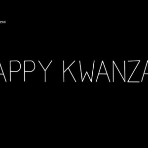 HAPPY KWANZAA SIGN
